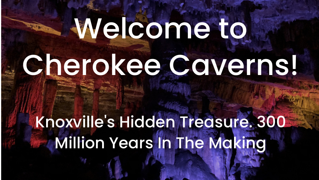 Historic Cherokee Caverns