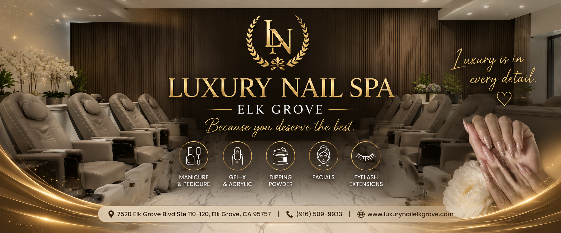 Luxury Nail Spa - Elk Grove